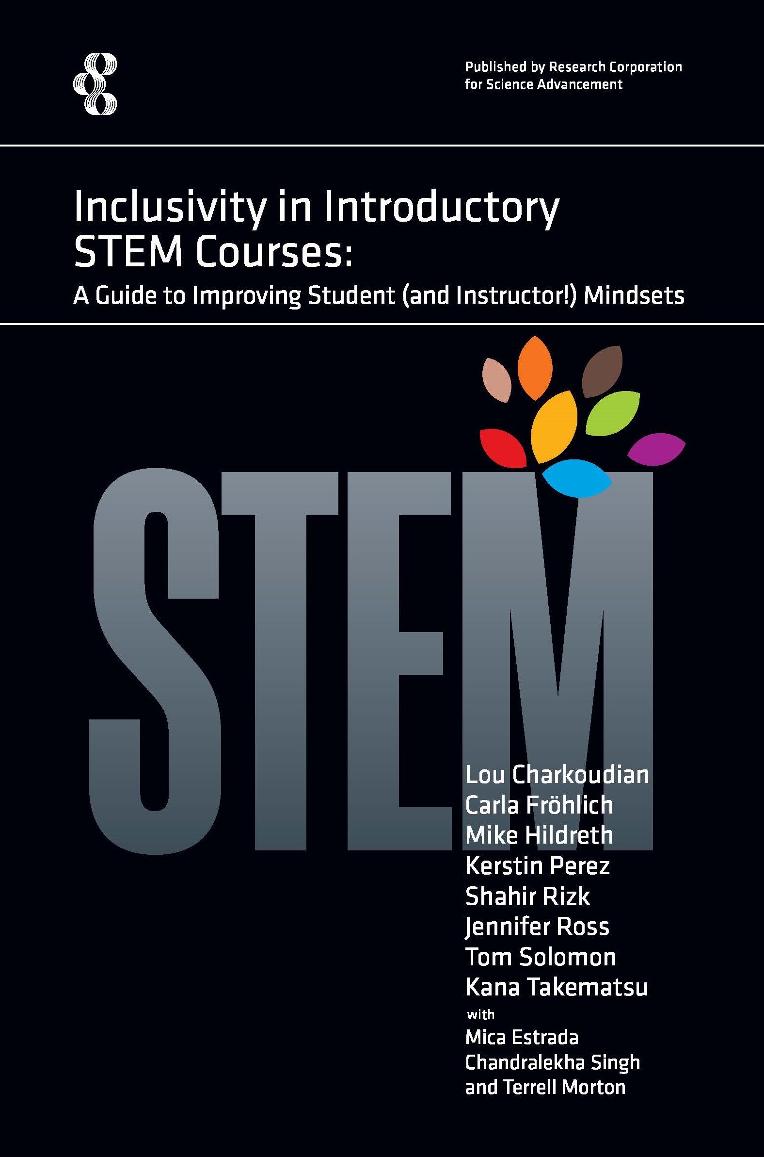  Inclusivity in Introductory STEM Courses: A Guide to Improving Student (and Instructor!) Mindsets