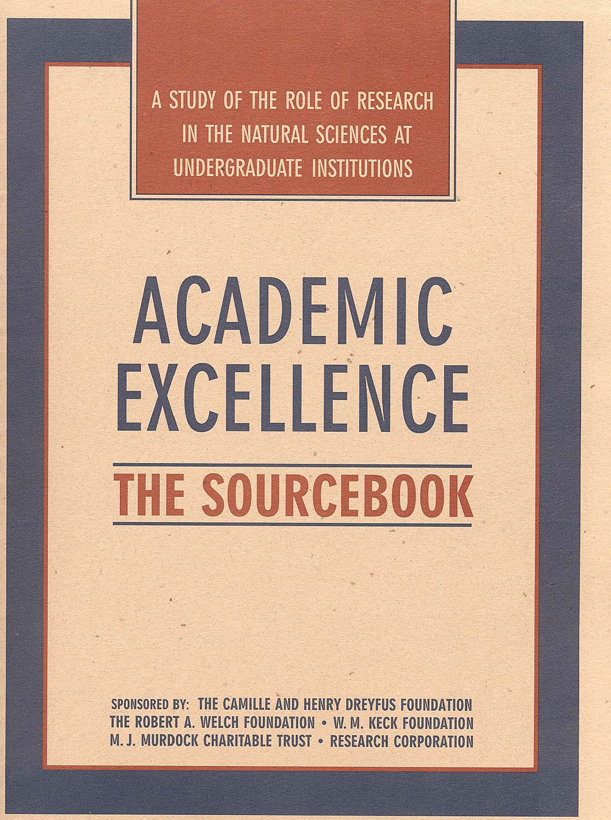 Academic Excellence: The Sourcebook